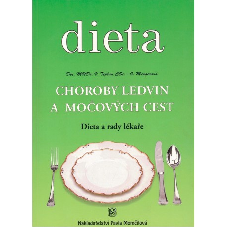 Teplan, V., Mengerová, O.: Choroby ledvin a močových cest