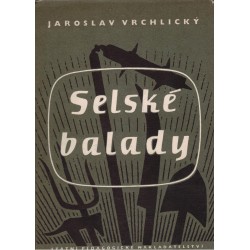 Vrchlický, J.: Selské balady