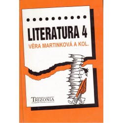 Martinková, V. a kol.: Literatura 4