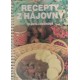 Loužková, V.: Recepty z hájovny