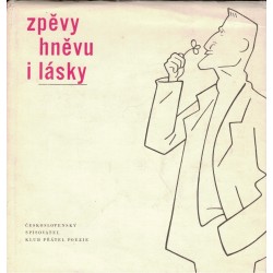 Neumann, S. K.: Zpěvy hněvu i lásky