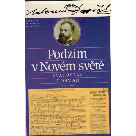 Gosman, S.: Podzim v Novém světě