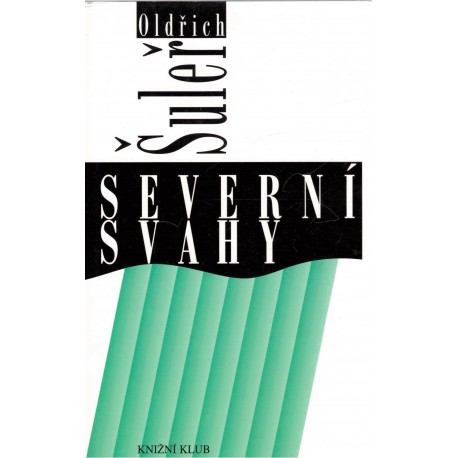 Šuler, O.: Severní svahy