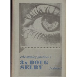 Gardner, E. S.: 3x Doug Selby