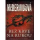 McDermidová, V.: Bez krve na rukou