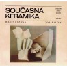 Růžička, M., Vlček, T.: Současná keramika