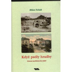 Tichák, M.: Když padly hradby