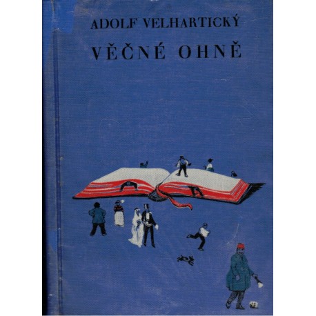 Velhartický, A.: Věčné ohně
