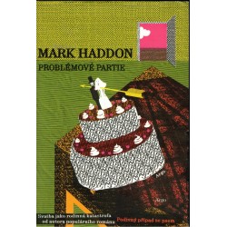 Haddon, M.: Problémové partie