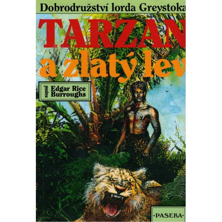 Burroughs, E. R.: Tarzan a zlatý lev