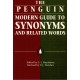 The Penguin Modern Guide to Synonyms and Related Words