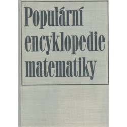 Kolektiv autorů: Populární encyklopedie matematiky