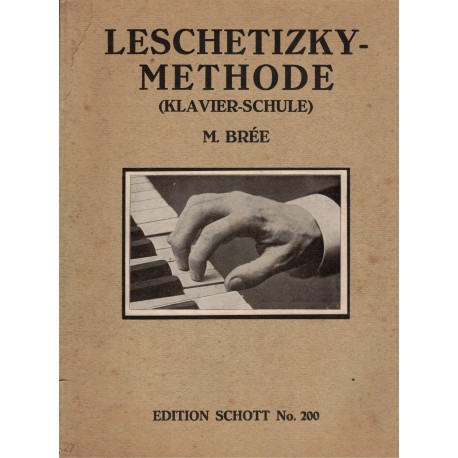 Brée, M.: Methode Leschetizky