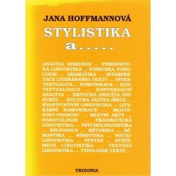 Hoffmannová, J.: Stylistika a.....