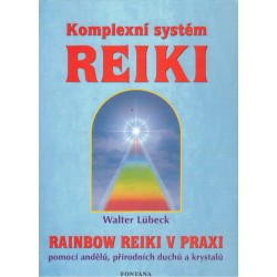 Lübeck, W.: Komplexní systém reiki