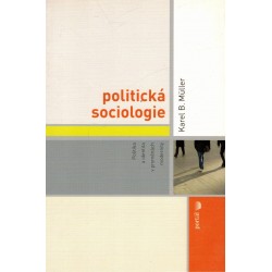 Müller, K. B.: Politická sociologie