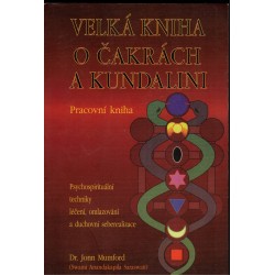 Mumford, J.: Velká kniha o čakrách a kundalini