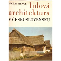 Mencl, V.: Lidová architektura v Československu