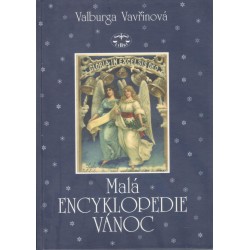 Vavřinová, A.: Malá encyklopedie Vánoc