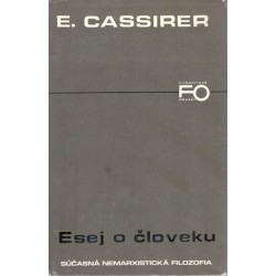 Cassirer, E.: Esej o člověku