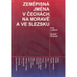 Lutterer, I., Šrámek, R.: Zeměpisná jména v Čechách, na Moravě a ve Slezsku