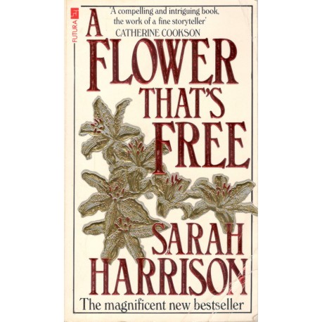 Harrison, S.: Flower that's free