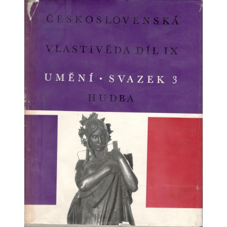 Kol.: Československá vlastivěda díl IX - Hudba