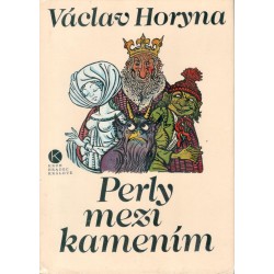 Horyna, V.: Perly mezi kamením