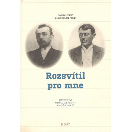 Lukšů, D., Palán, A.: Rozsvítil pro mne