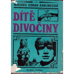 Rawlingsová, M. K.: Dítě divočiny