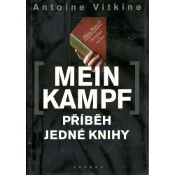 Vitkine, A.: Mein Kampf - Příběh jedné knihy