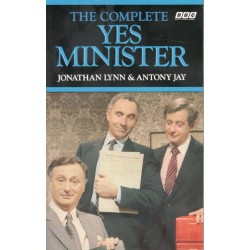 Lynn, J., Jay, A.: The complete yes minister - The diaries of a Cabinet Minister