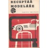 Procházka, V.: Receptář modeláře