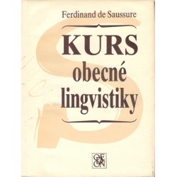 Saussure, F.: Kurs obecné lingvistiky