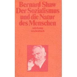 Shaw, B.: Der Sozialismus und die Natur des Menschen