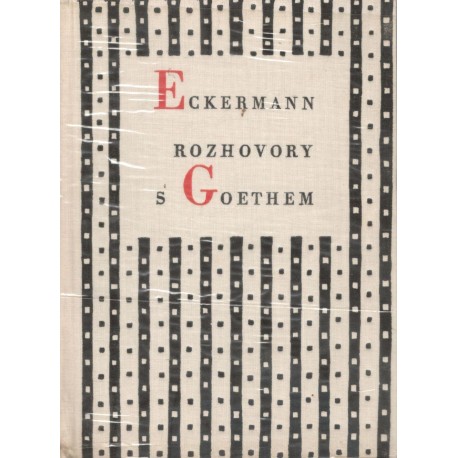 Eckermann, J.: Rozhovory s Goethem