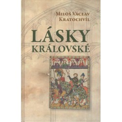 Kratochvíl, M.: Lásky královské