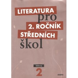Kol.: Literatura pro 2. ročník středních škol