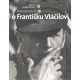 Horáková, Š.: Podobenství o Františku Vláčilovi