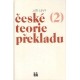 Levý, J.: České teorie překladu (1.+2. díl)