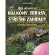 Jantra, H.: Balkóny, terasy, střešní zahrady