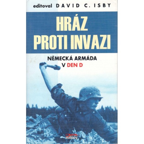Isby, D.: Hráz proti invazi