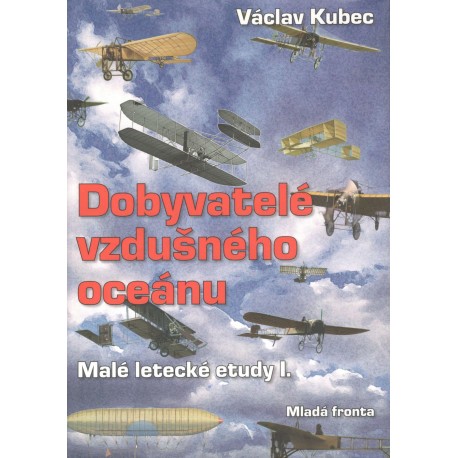 Kubec, V.: Dobyvatelé vzdušného oceánu