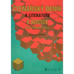 Sochrová, M.: Čtenářský deník k literatuře v kostce pro střední školy