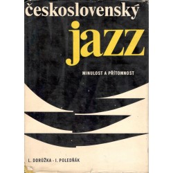 Dorůžka, L., Poledňák, I.: Československý jazz