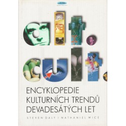 Wice, N., Daly, S.: Encyklopedie kulturních trendů devadesátých let