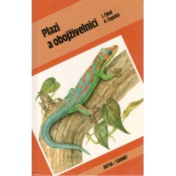 Čihař, J., Čepická, A.: Plazi a obojživelníci