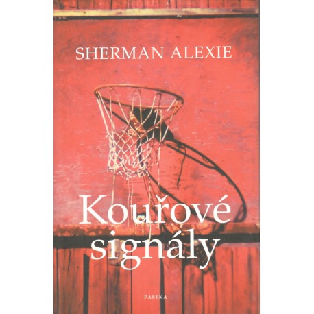 Alexie, S.: Kouřové signály