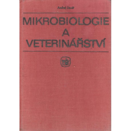 Janáč, A.: Mikrobiologie a veterinářství