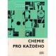 Kol.: Chemie pro každého